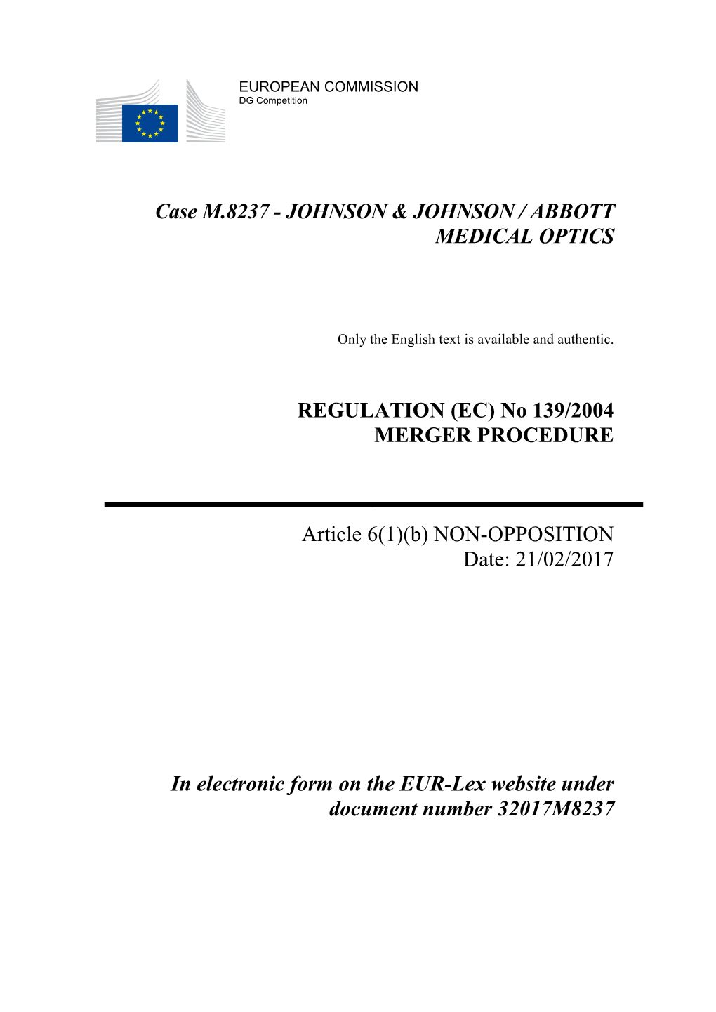 Johnson & Johnson / Abbott Medical Optics Regulation