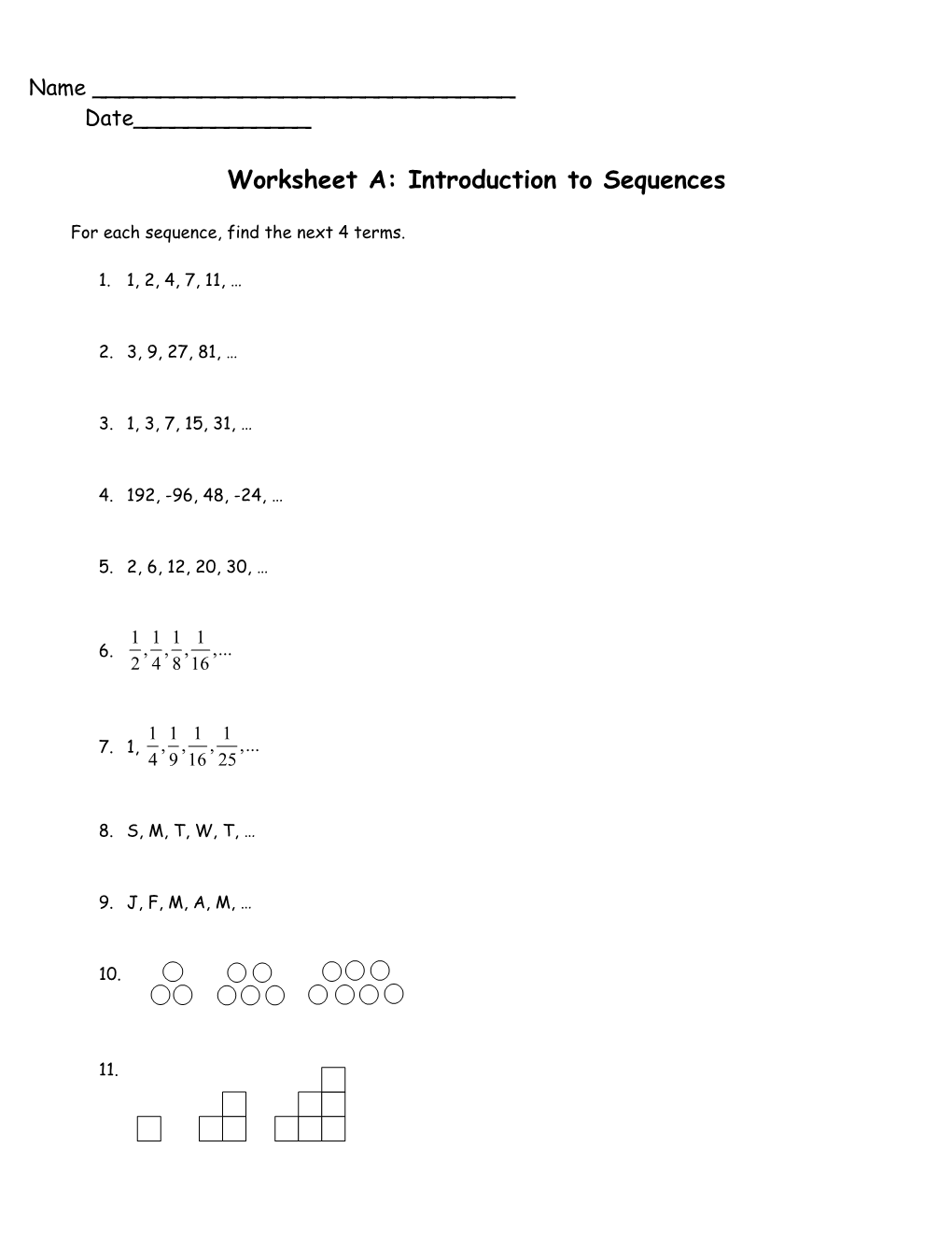 For Each Sequence, Find the Next 4 Terms