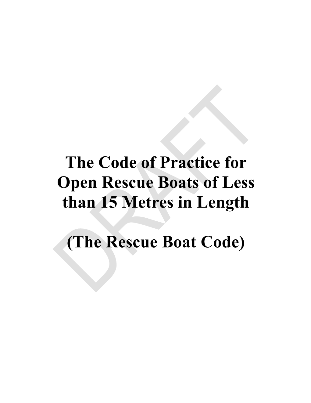 The Rescue Boat Code)