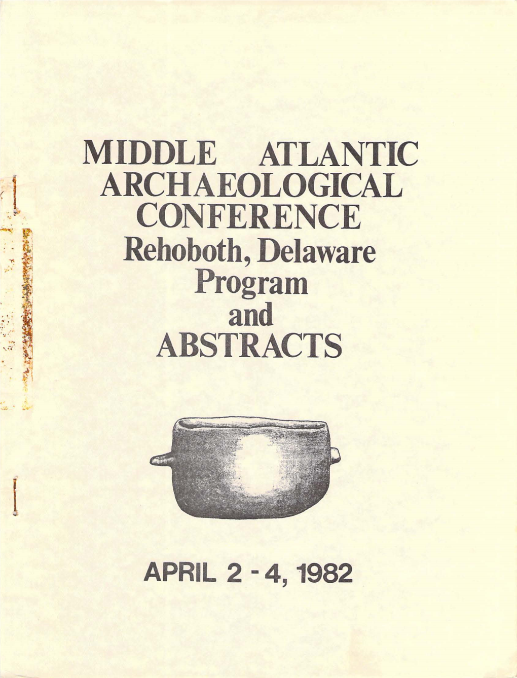MIDDLE ATLANTIC ARCHAEOLOGICAL CONFERENCE Rehoboth,Delaware Program