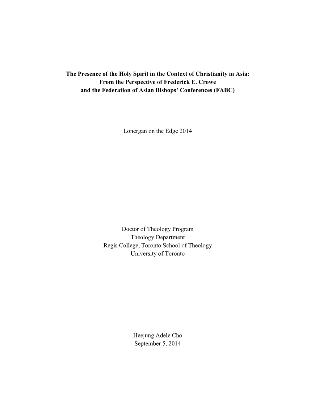 The Presence of the Holy Spirit in the Context of Christianity in Asia: from the Perspective of Frederick E