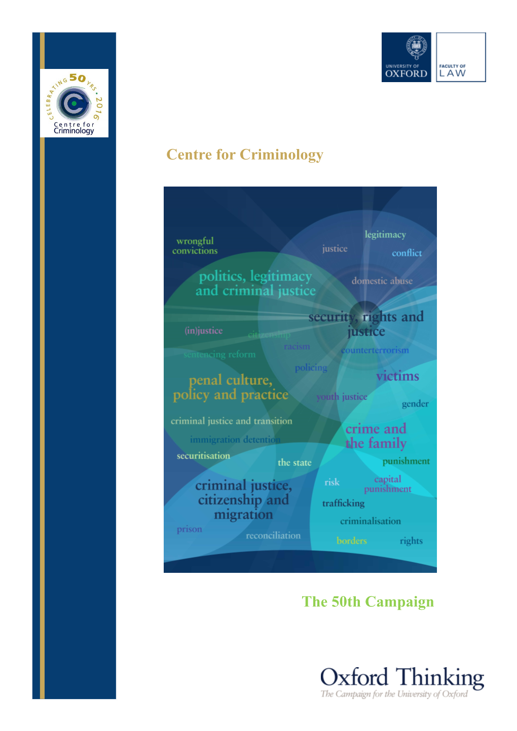 Centre for Criminology the 50Th Campaign