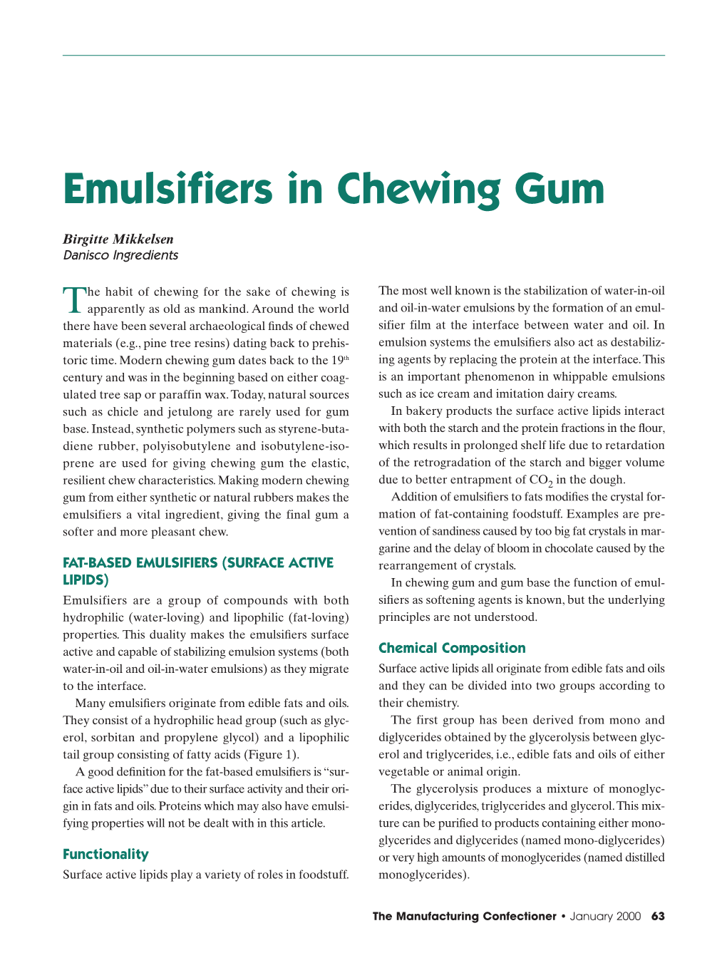 Emulsifiers in Chewing