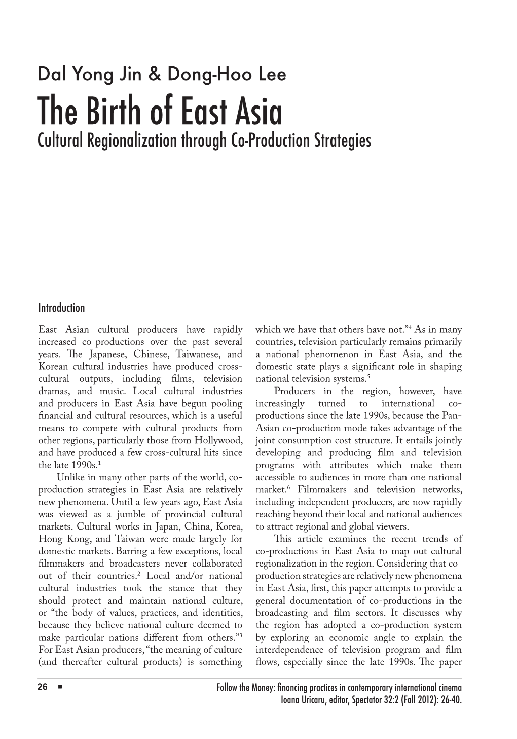 The Birth of East Asia Cultural Regionalization Through Co-Production Strategies