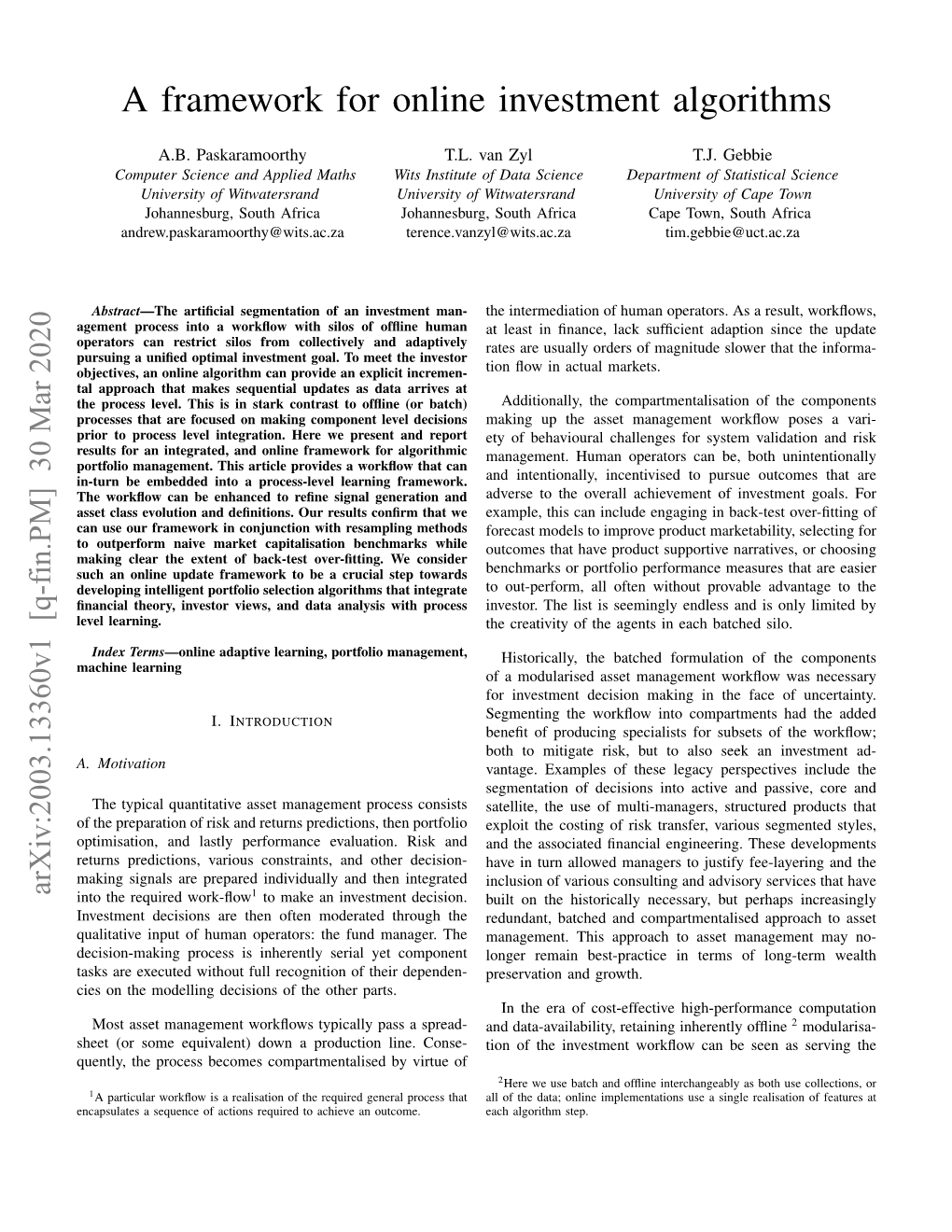 A Framework for Online Investment Algorithms