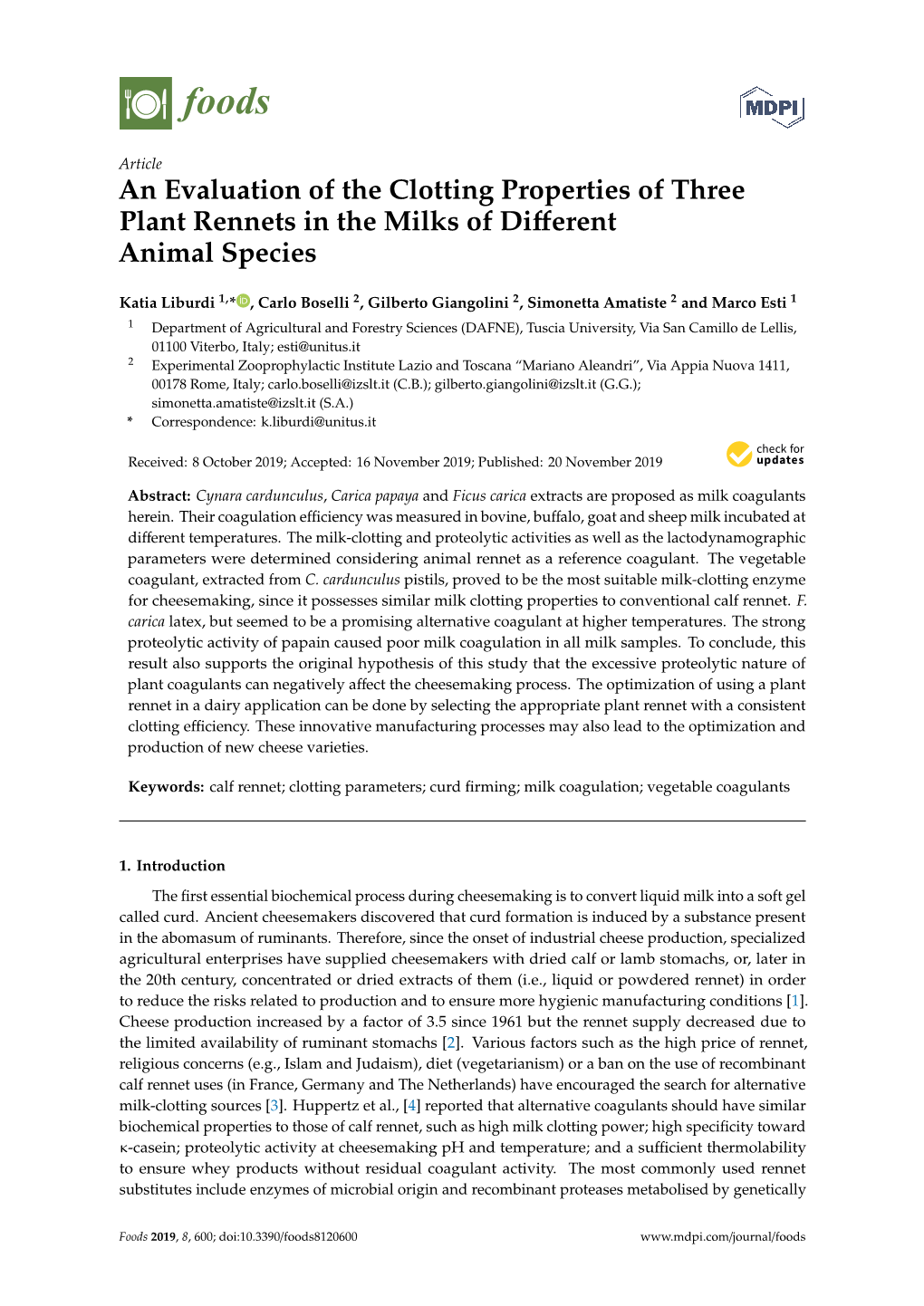 An Evaluation of the Clotting Properties of Three Plant Rennets in the Milks of Diﬀerent Animal Species