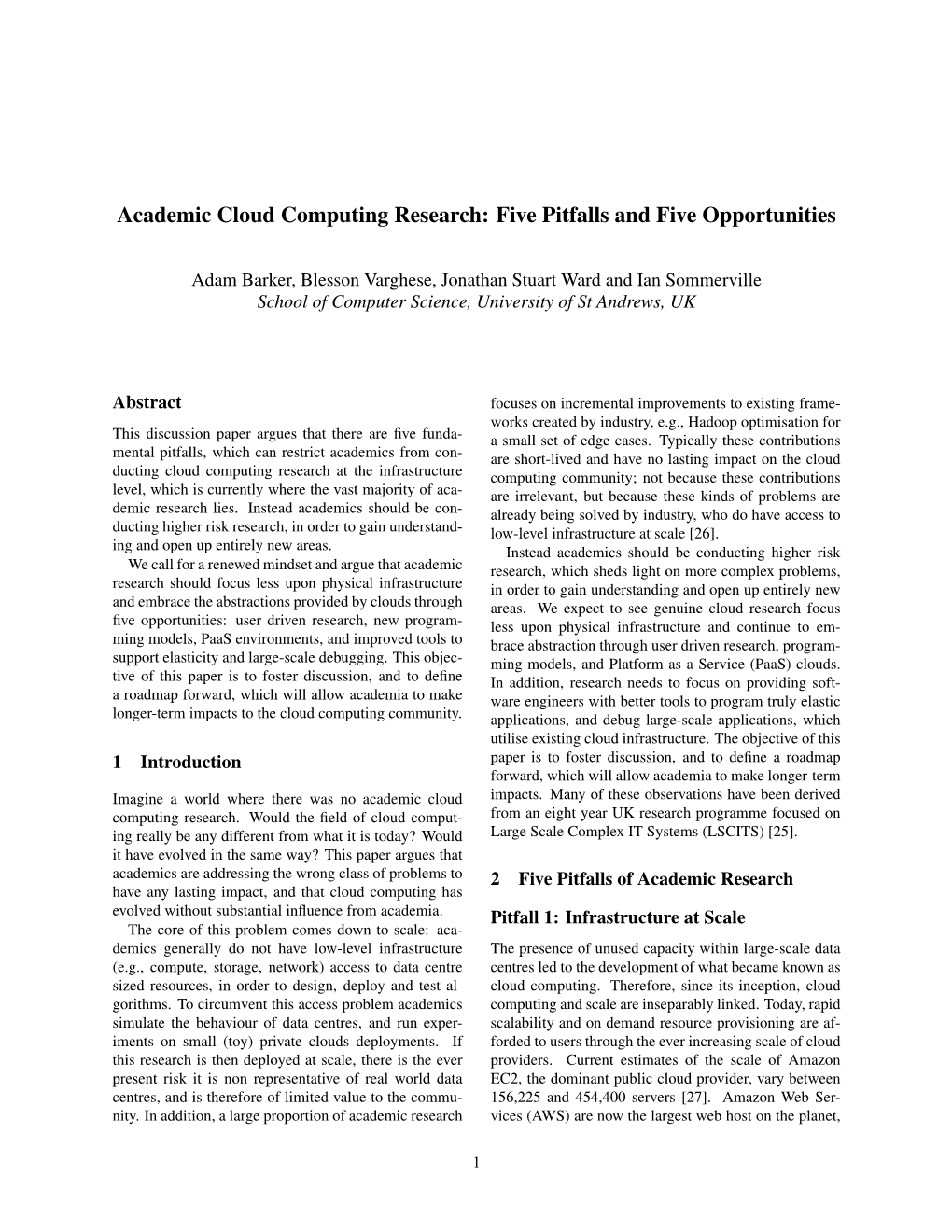 Academic Cloud Computing Research: Five Pitfalls and Five Opportunities