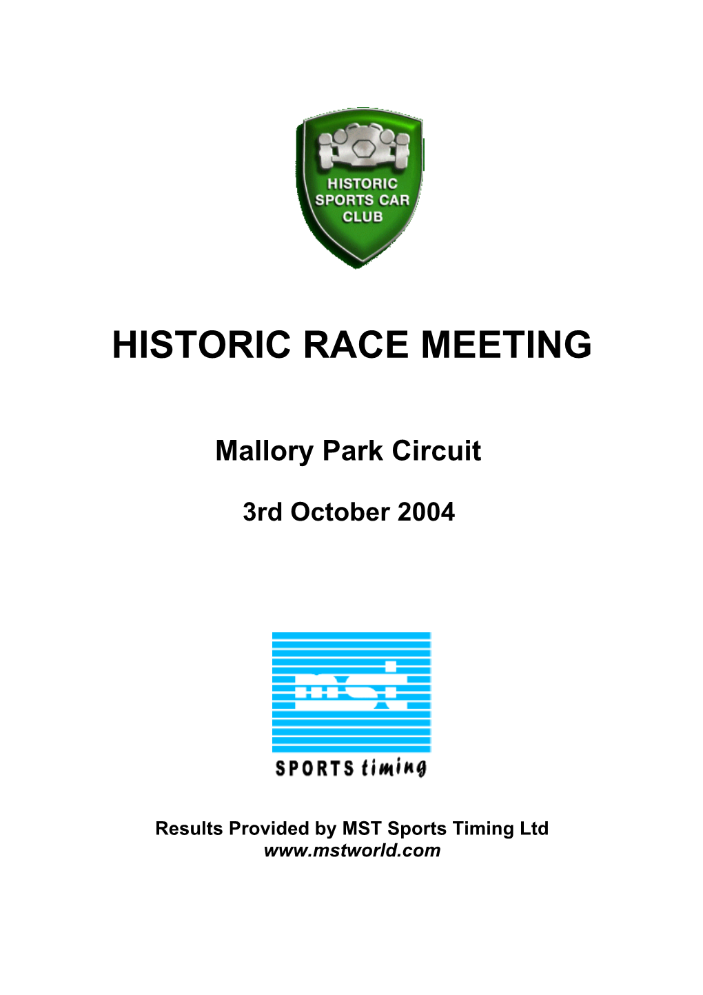 October 3 Mallory Park