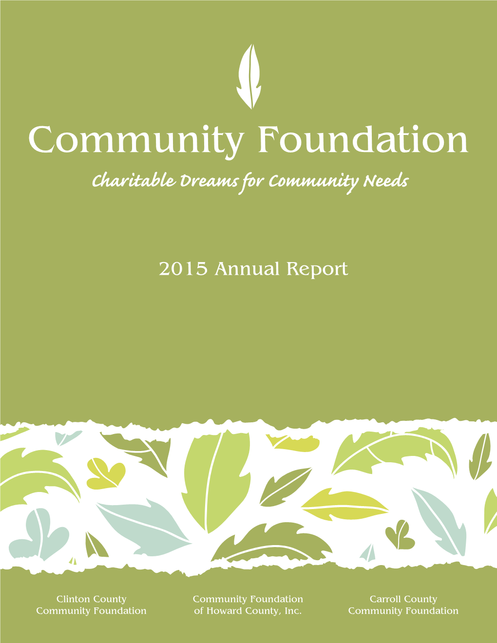 Clinton County Community Foundation Carroll County Community Foundation of Howard County, Inc