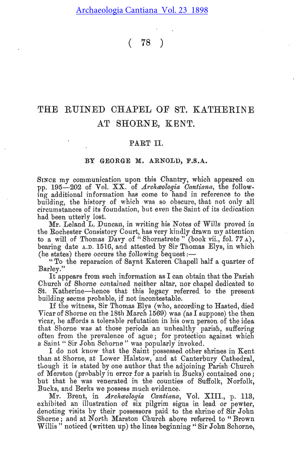 The Ruined Chapel of St Katherine at Shorne, Kent. Part II