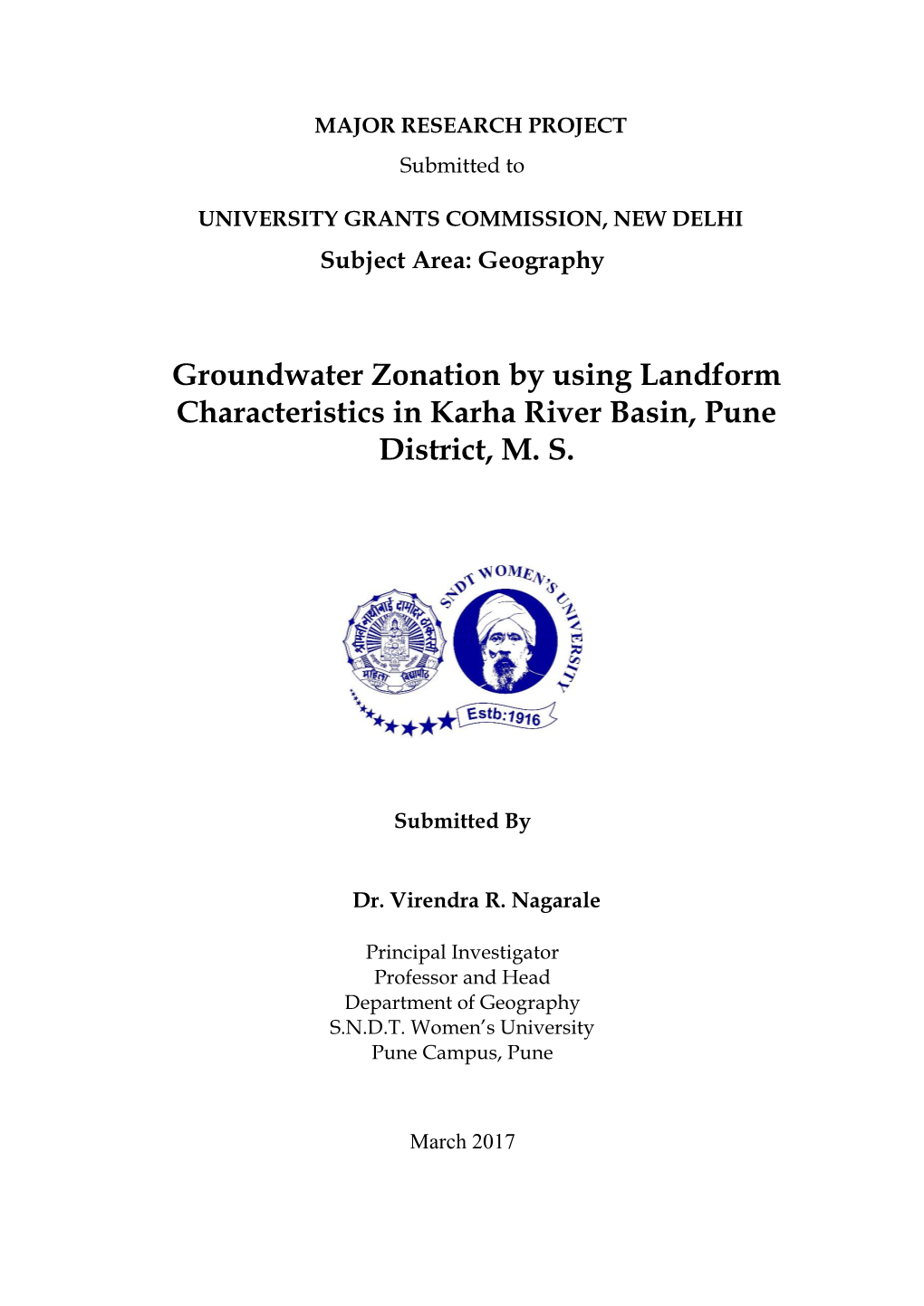 Groundwater Zonation by Using Landform Characteristics in Karha River Basin, Pune District, M