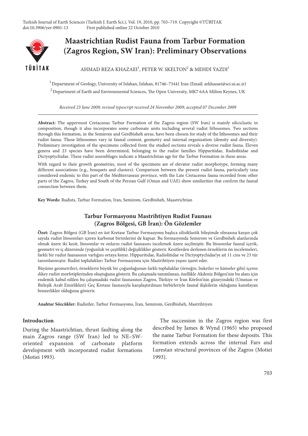 Maastrichtian Rudist Fauna from Tarbur Formation (Zagros Region, SW Iran): Preliminary Observations