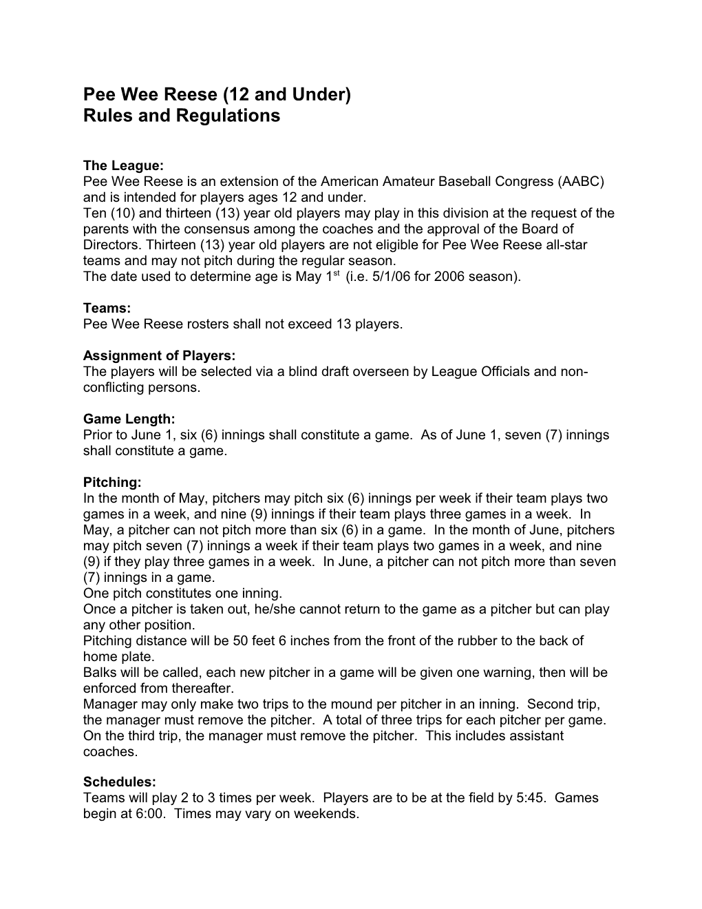 Willie Mays (9-10) Rules and Regulations