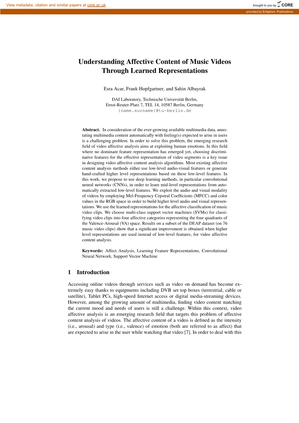 Understanding Affective Content of Music Videos Through Learned Representations