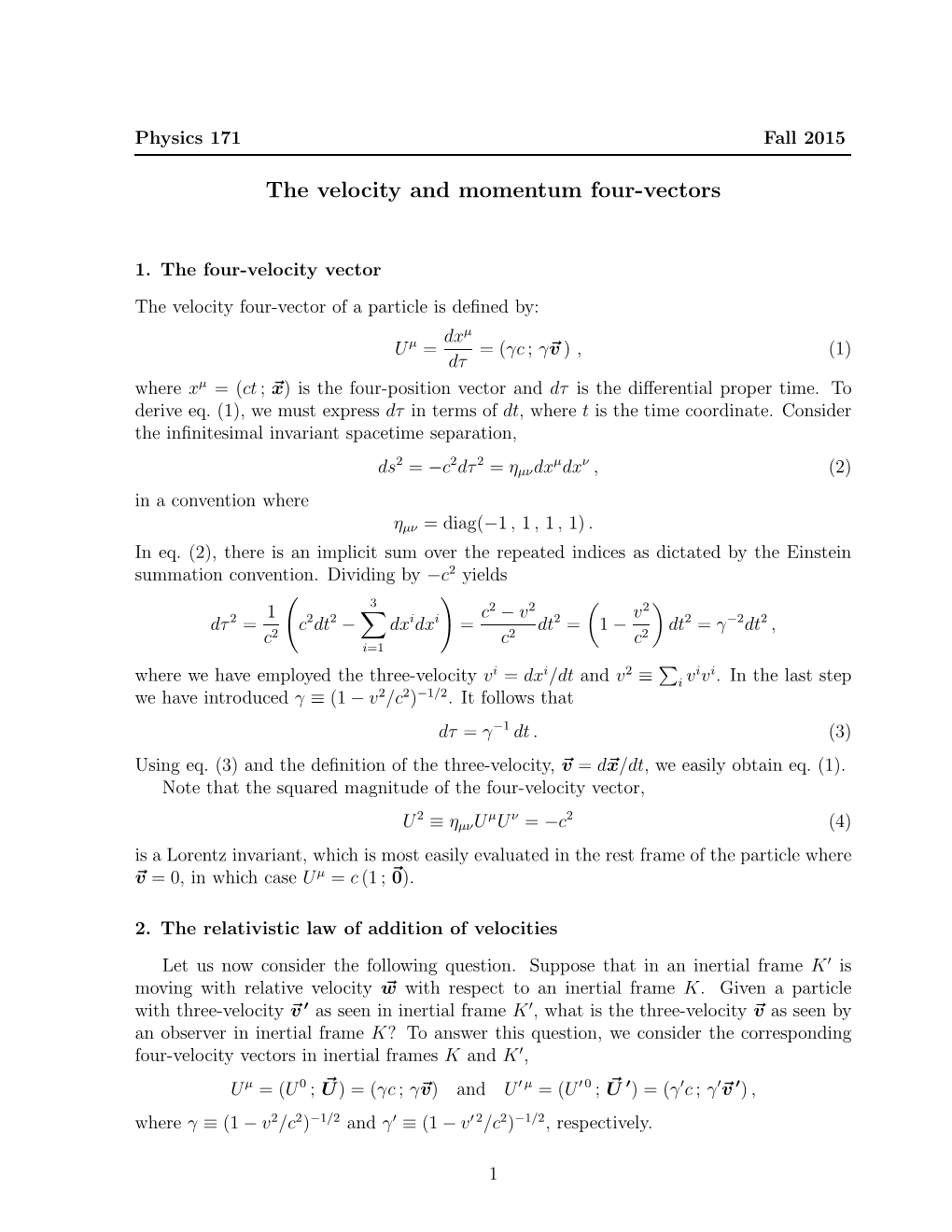 The Velocity and Momentum Four-Vectors