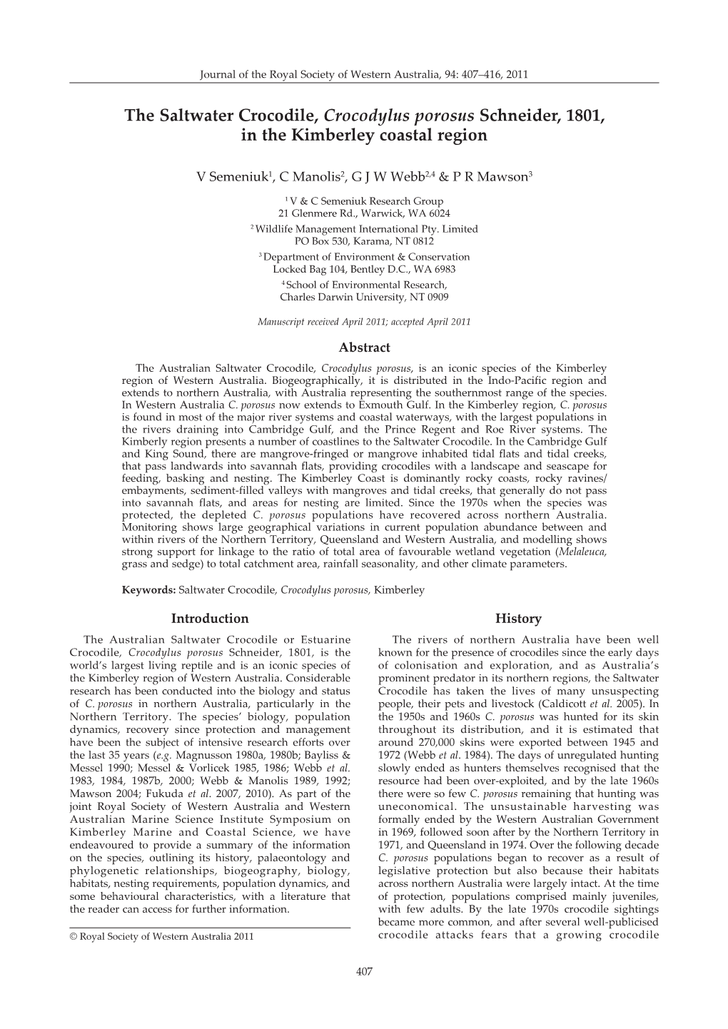 The Saltwater Crocodile, Crocodylus Porosus Schneider, 1801, in the Kimberley Coastal Region