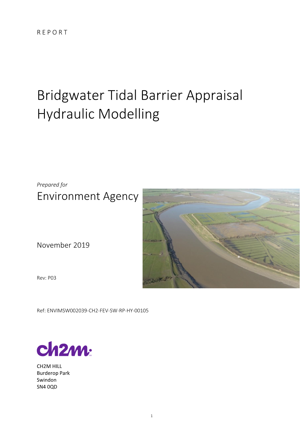 Bridgwater Tidal Barrier Appraisal Hydraulic Modelling