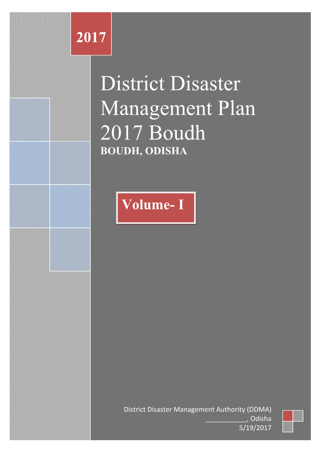 District Disaster Management Plan 2017 Boudh BOUDH, ODISHA