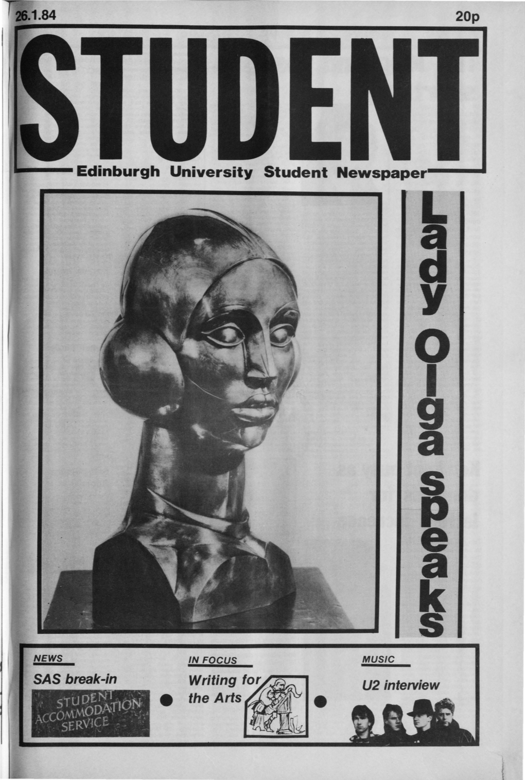 I ,. Sruoen .. -- • the Arts ,,,.,,.,,.,,.,, Accommodat10n­ SERVICE, ·· , \'./ • 2 the STUDENT Thursday, 26Th January 1984