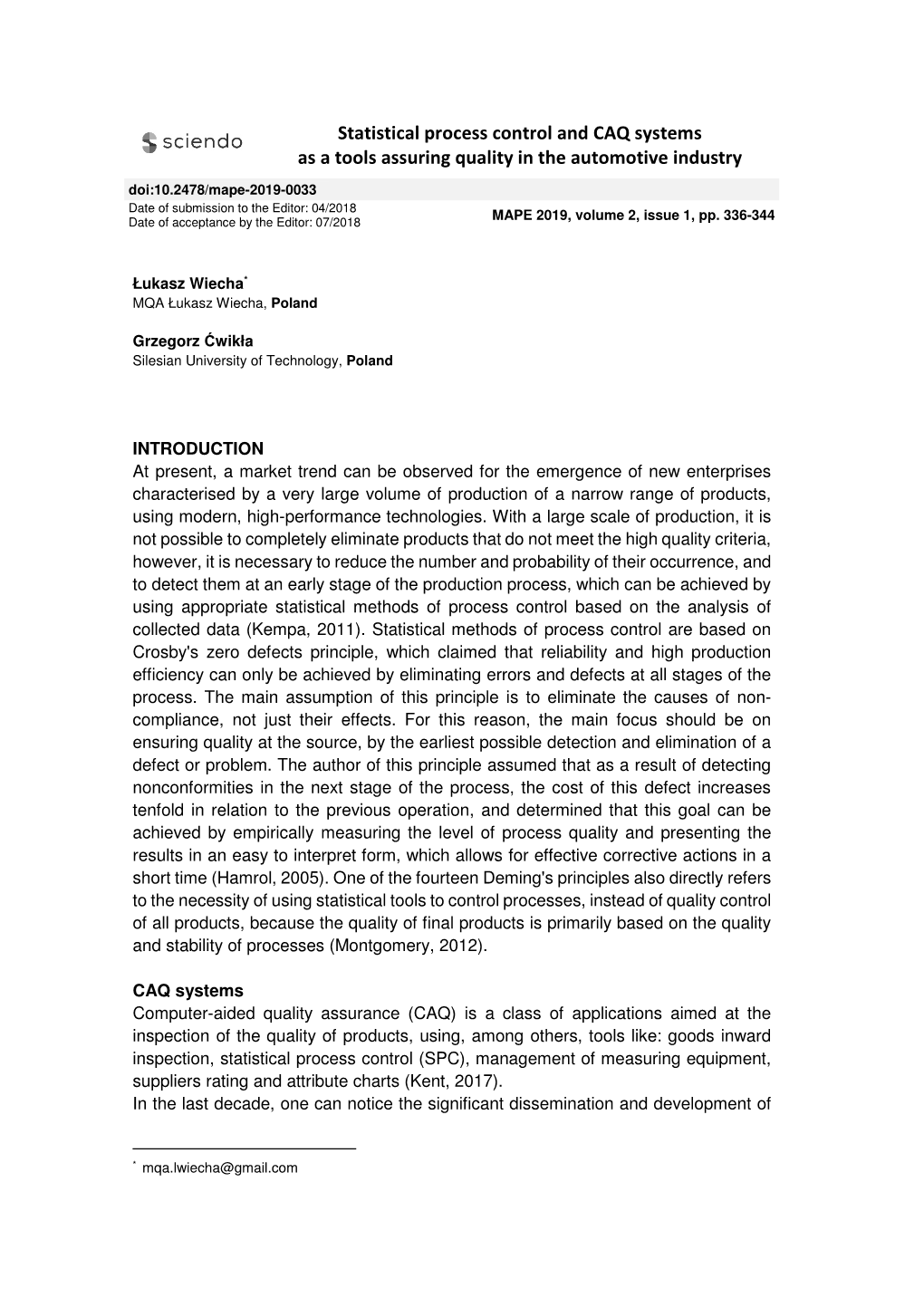 Statistical Process Control and CAQ Systems As a Tools Assuring Quality