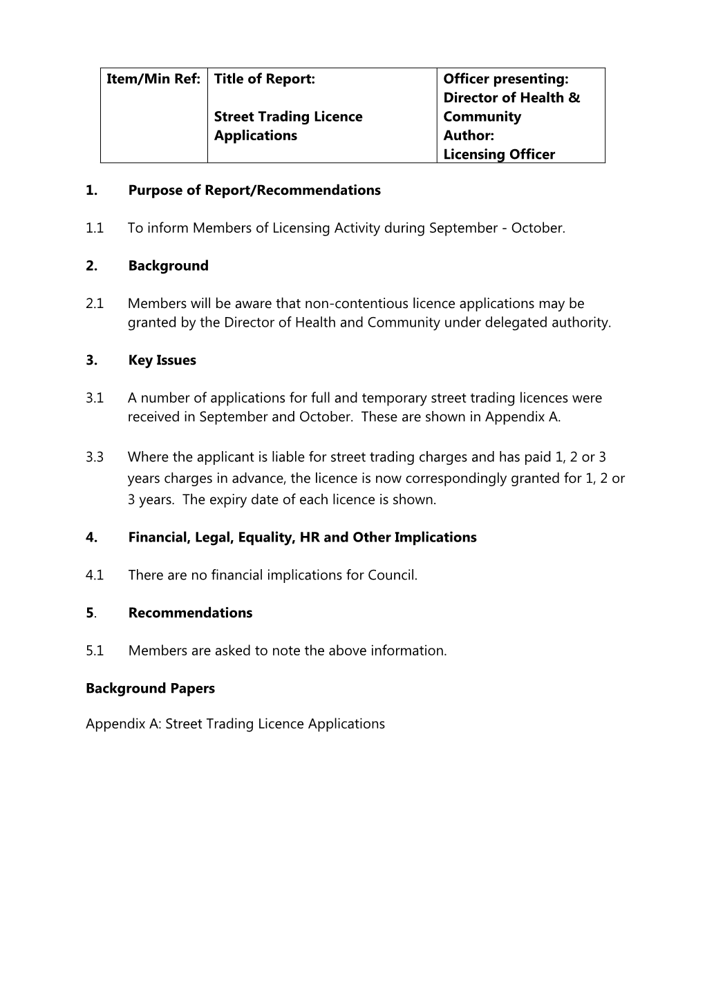 Street Trading Licence Applications Officer Presenting