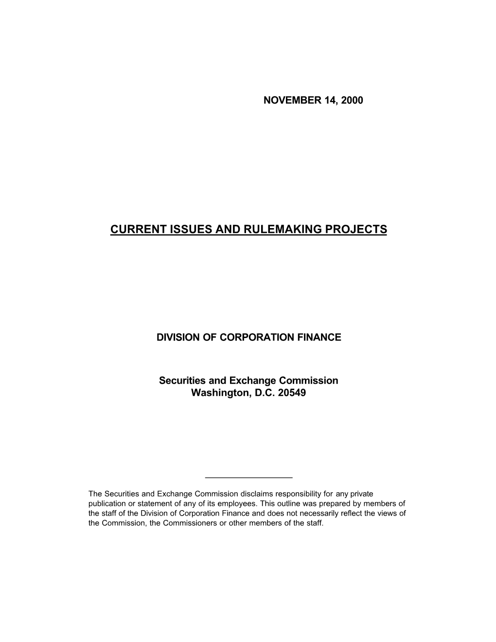 Current Issues and Rulemaking Projects