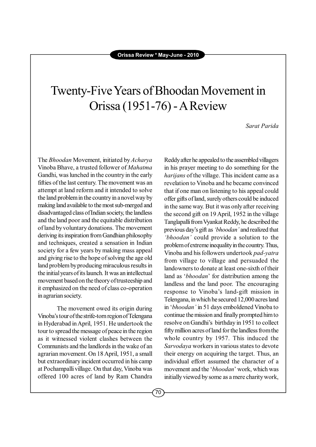 Twenty-Five Years of Bhoodan Movement in Orissa (1951-76) - a Review