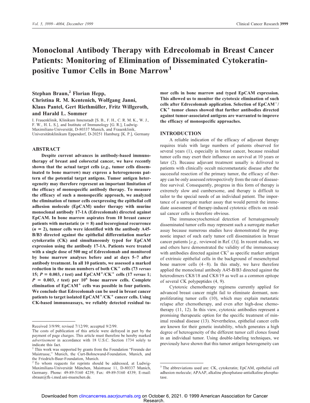 Monoclonal Antibody Therapy with Edrecolomab in Breast Cancer Patients: Monitoring of Elimination of Disseminated Cytokeratin- Positive Tumor Cells in Bone Marrow1