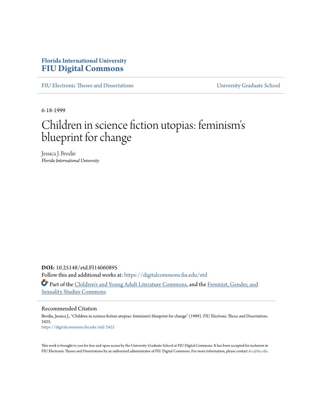 Children in Science Fiction Utopias: Feminism's Blueprint for Change Jessica J