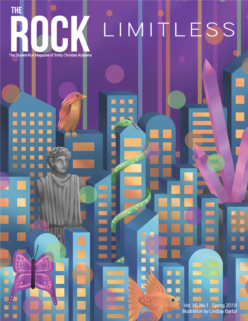 LIMITLESS Rockthe Student-Run Magazine of Trinity Christian Academy