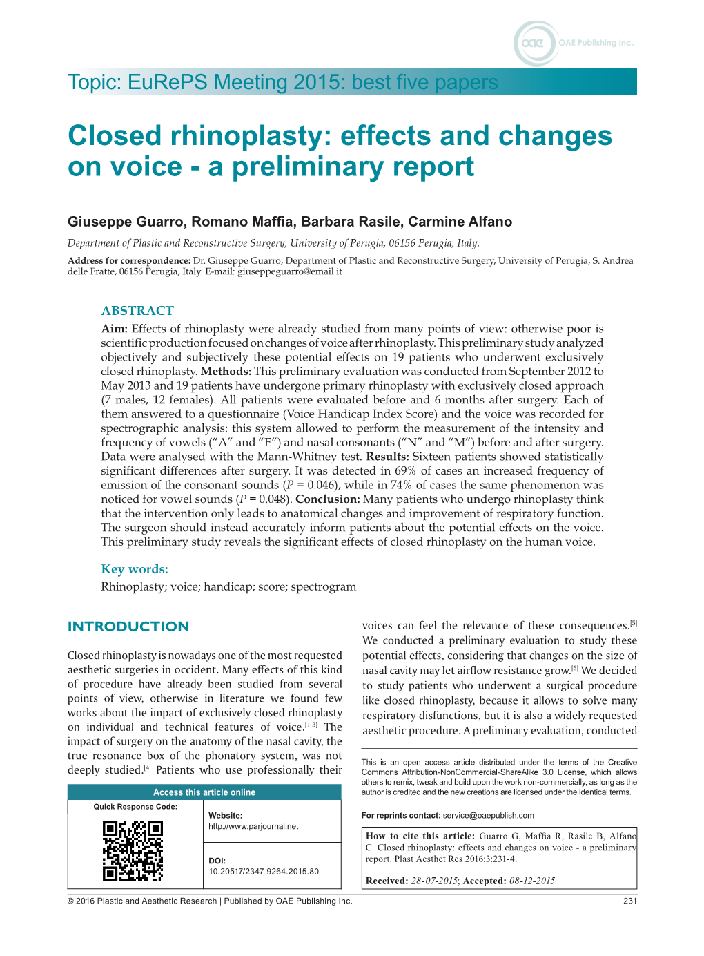 Closed Rhinoplasty: Effects and Changes on Voice - a Preliminary Report