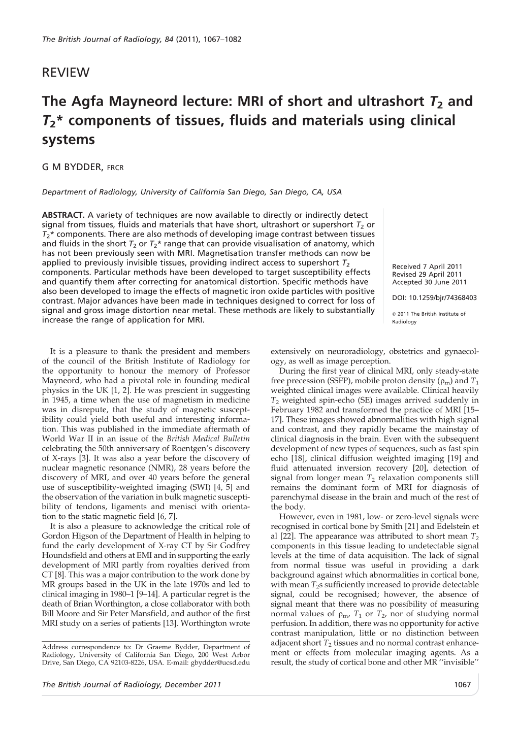 MRI of Short and Ultrashort T2 and T2* Components of Tissues, Fluids