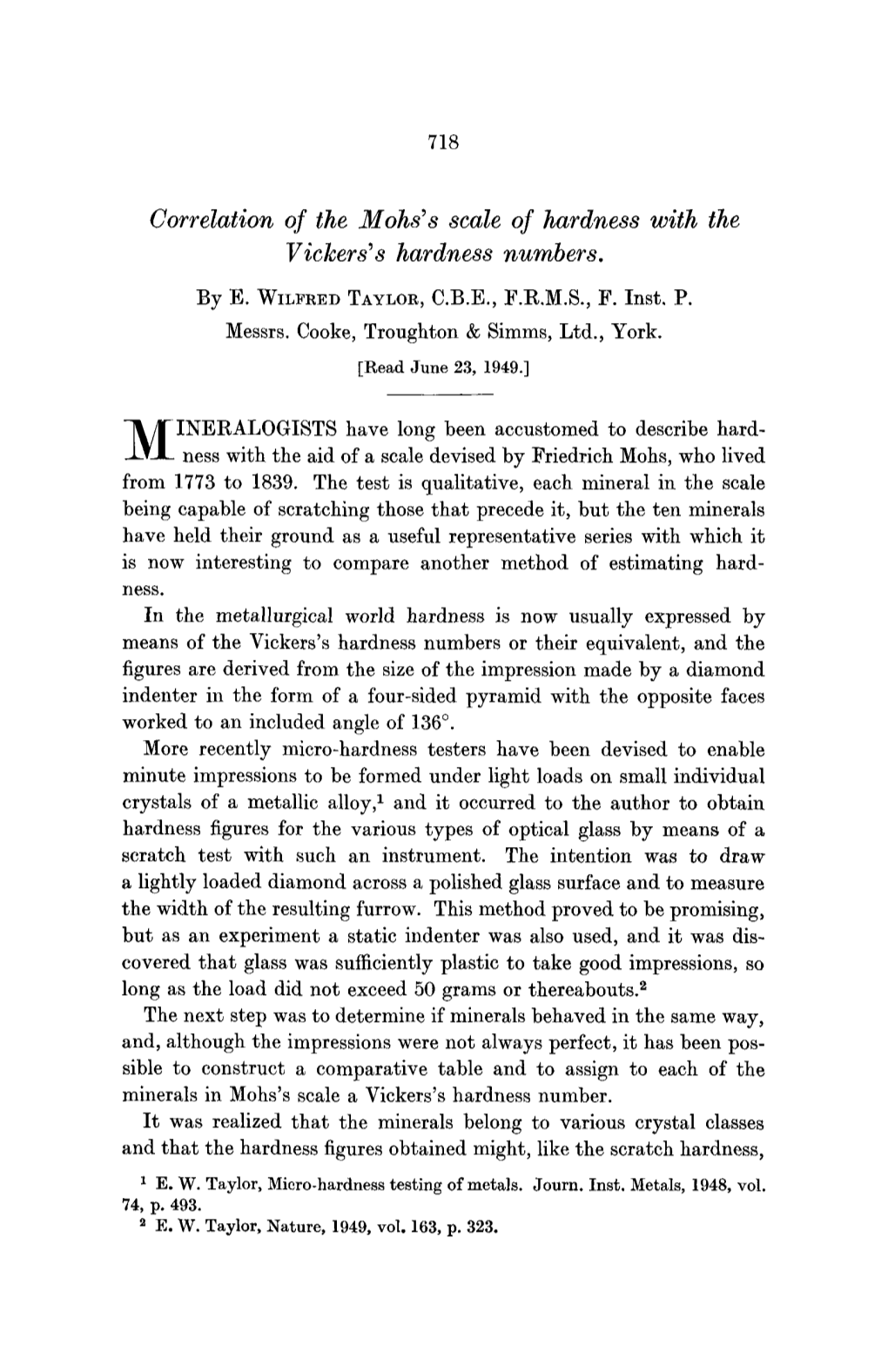 Correlation of the Mohs's Scale of Hardness with the Vickers' S Hardness Numbers