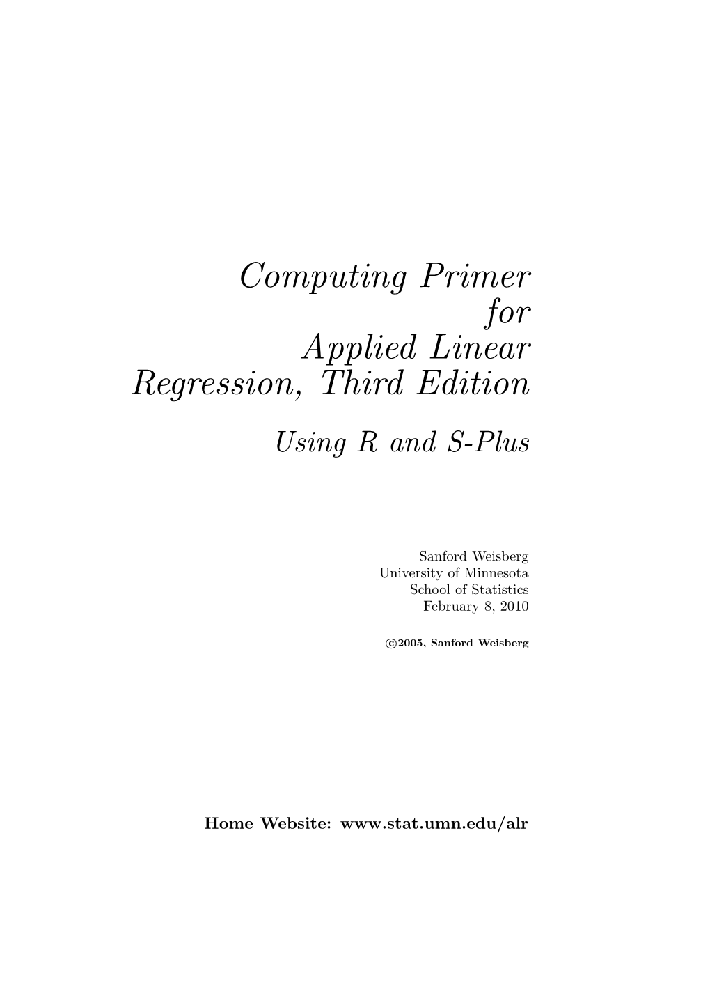 Computing Primer for Applied Linear Regression, Third Edition Using R and S-Plus