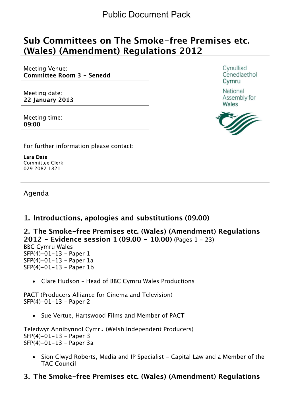 Sub Committees on the Smoke-Free Premises Etc. (Wales) (Amendment