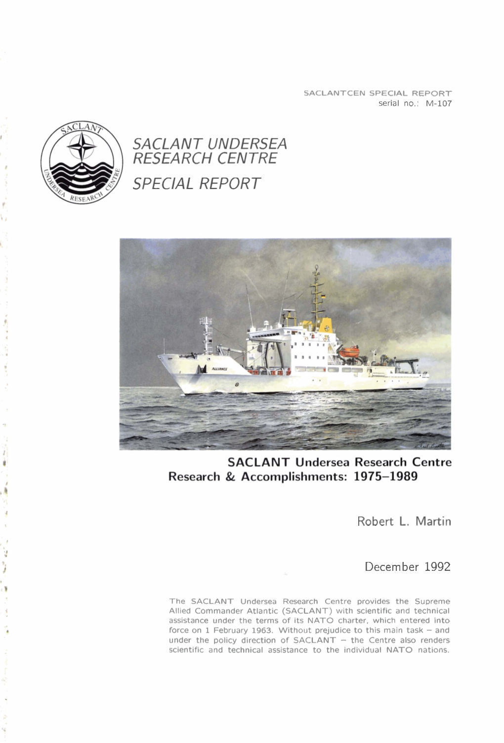 Saclant Undersea Research Centre Special Report