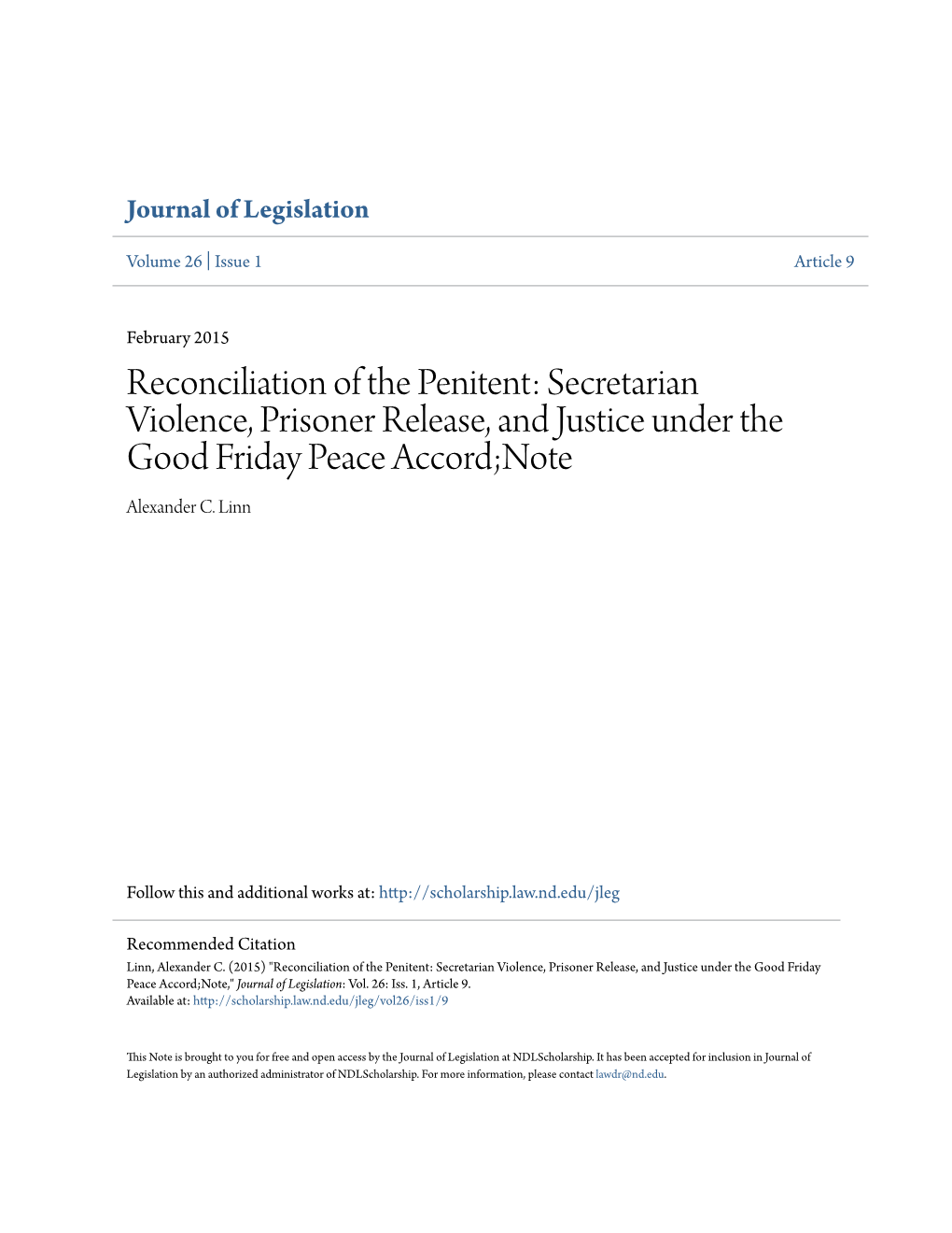 Secretarian Violence, Prisoner Release, and Justice Under the Good Friday Peace Accord;Note Alexander C