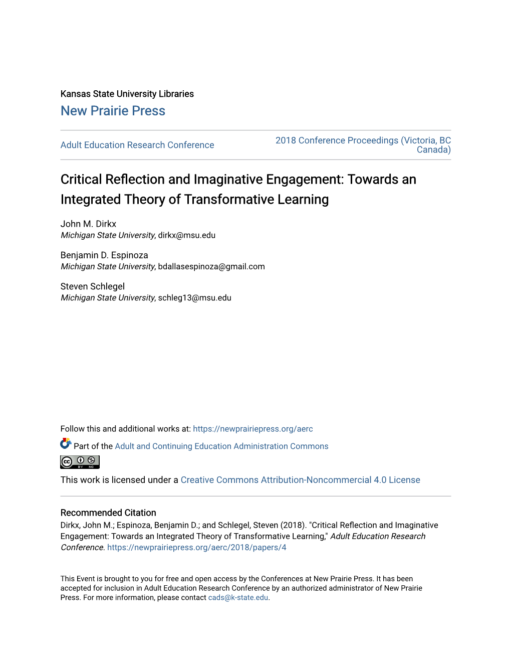 Critical Reflection and Imaginative Engagement: Towards an Integrated Theory of Transformative Learning