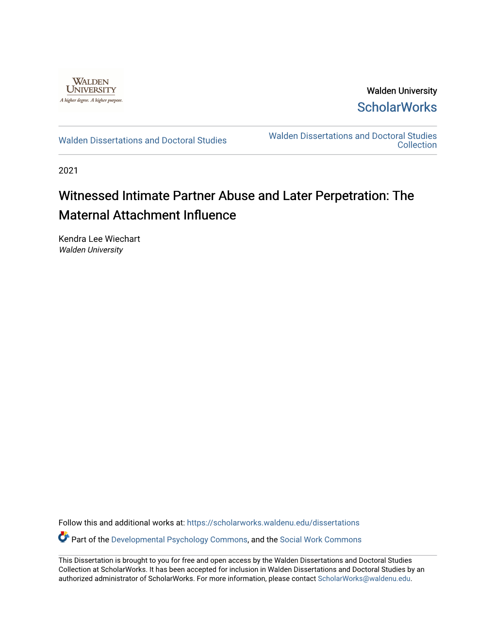 Witnessed Intimate Partner Abuse and Later Perpetration: the Maternal Attachment Influence