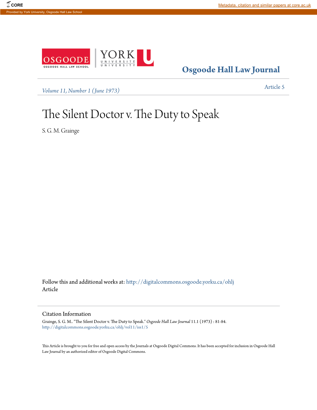 THE SILENT DOCTOR V. the DUTY to SPEAK a Simple-Minded Dissertation on the Law of Libel and Slander* by S