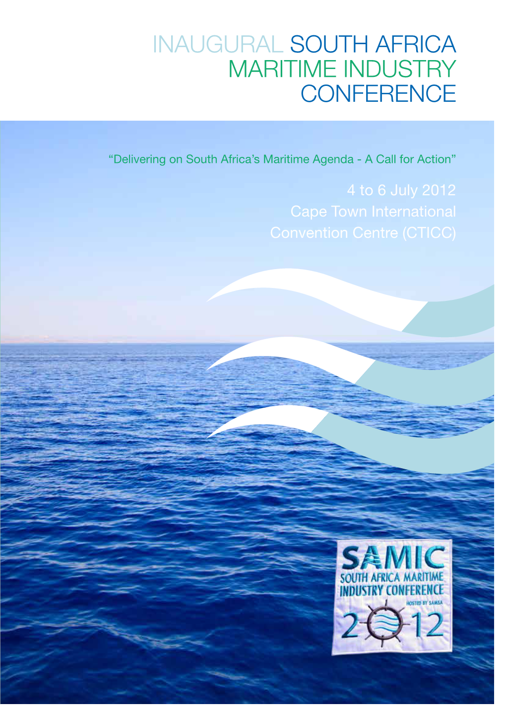 Inaugural South Africa Maritime Industry Conference