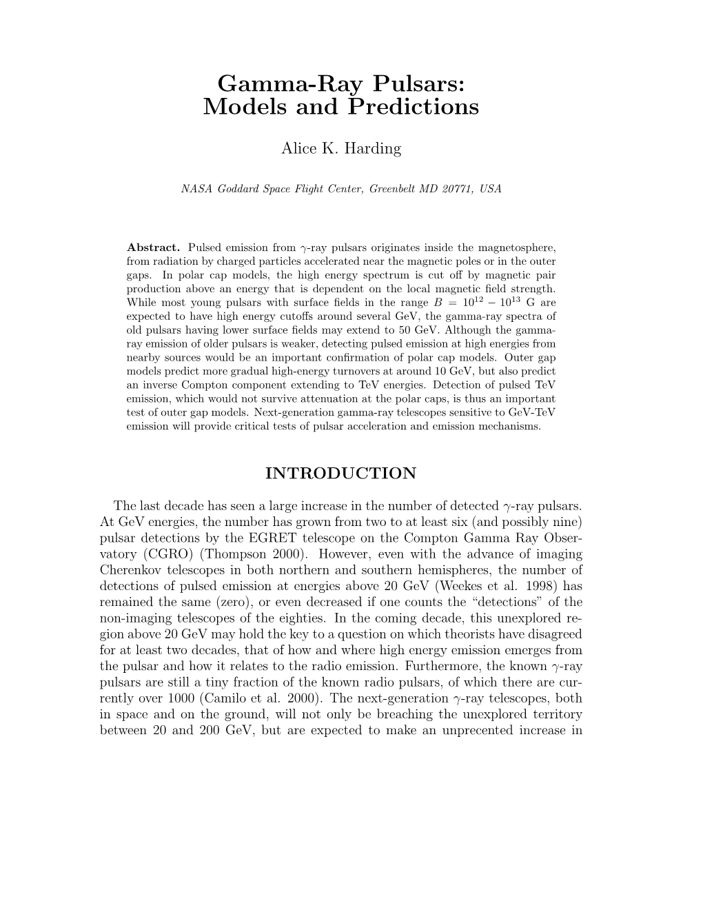 Gamma-Ray Pulsars: Models and Predictions