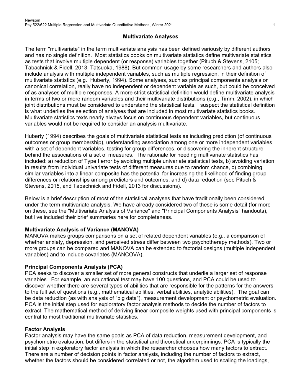 In the Term Multivariate Analysis Has Been Defined Variously by Different Authors and Has No Single Definition