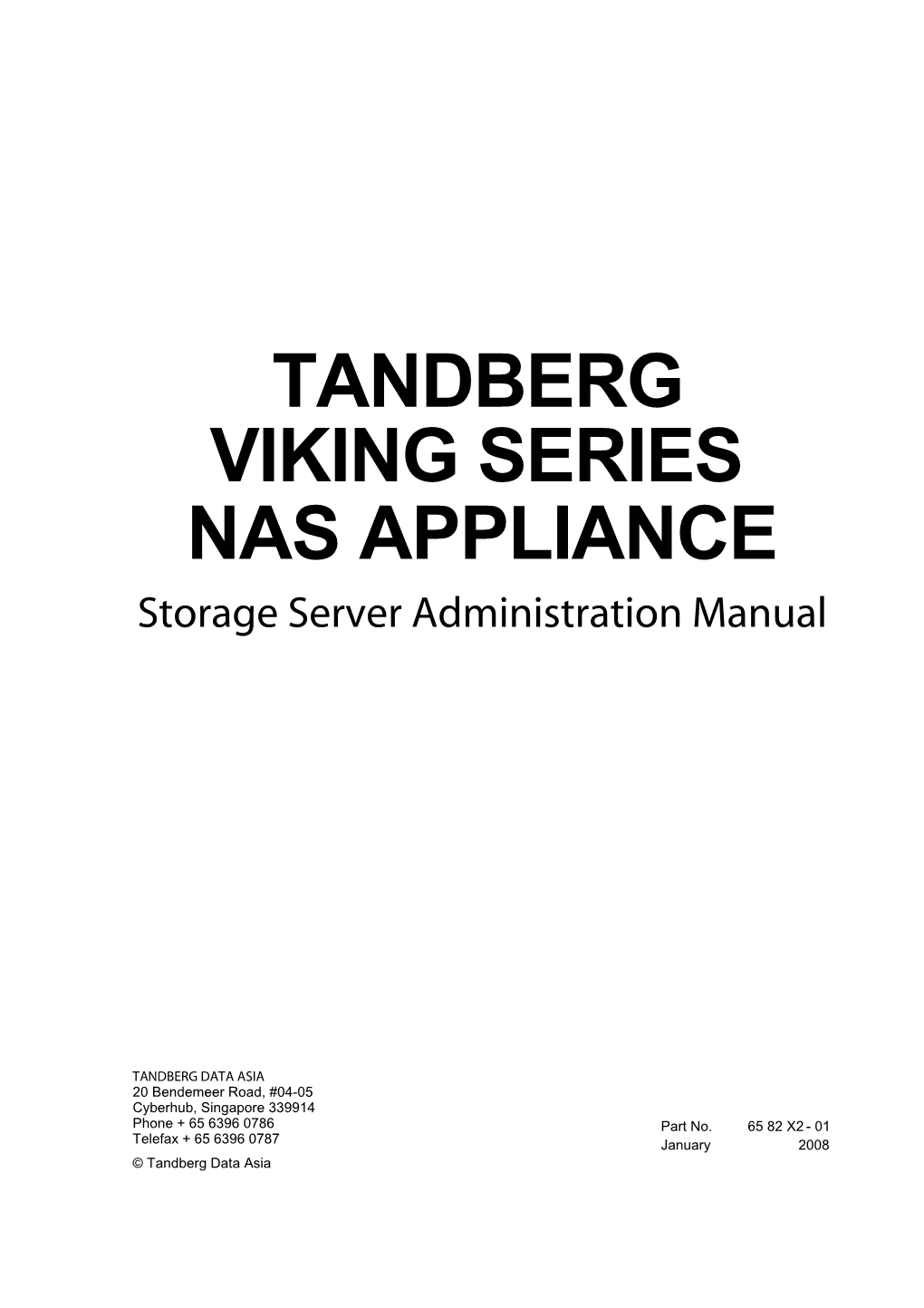 TANDBERG VIKING SERIES NAS APPLIANCE Storage Server Administration Manual