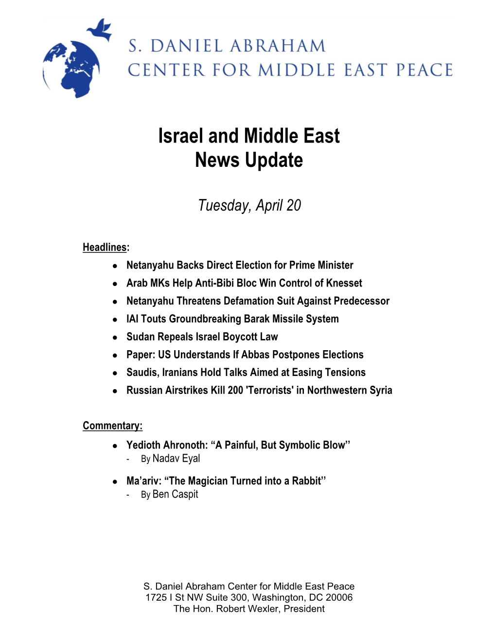 Israel and Middle East News Update