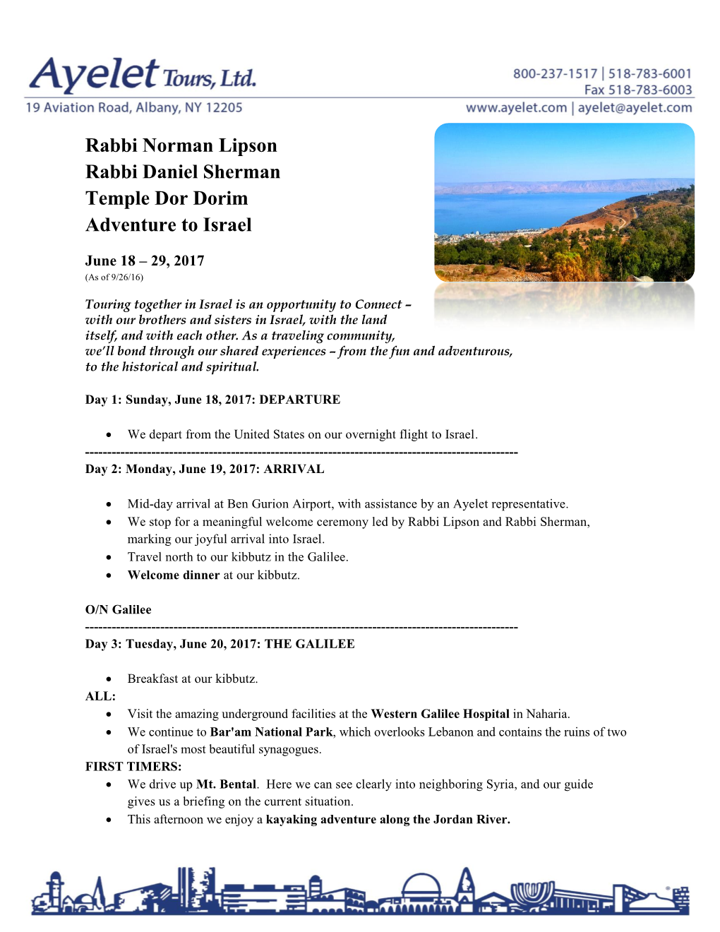 Rabbi Norman Lipson Rabbi Daniel Sherman Temple Dor Dorim Adventure to Israel