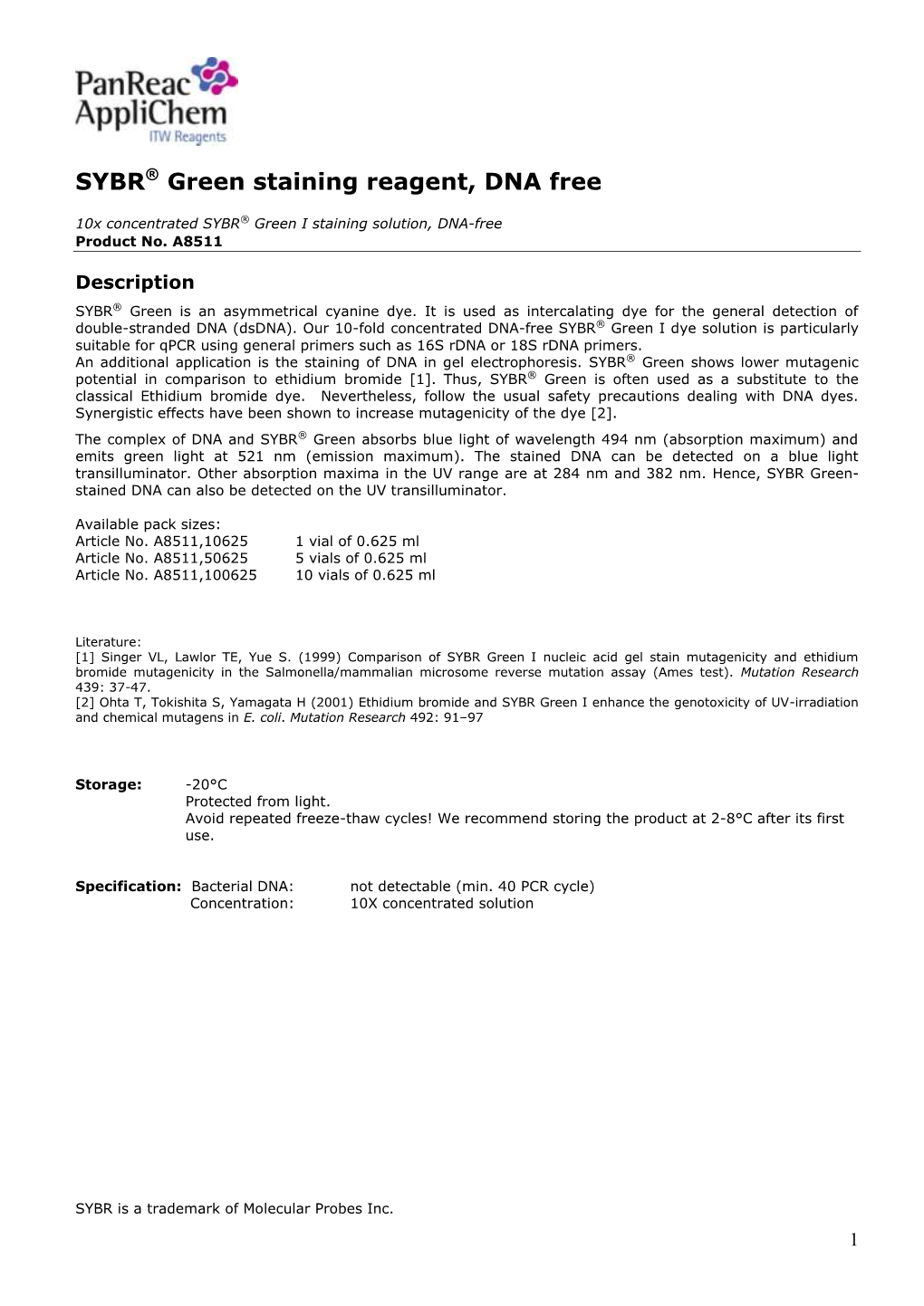 SYBR® Green Staining Reagent, DNA Free