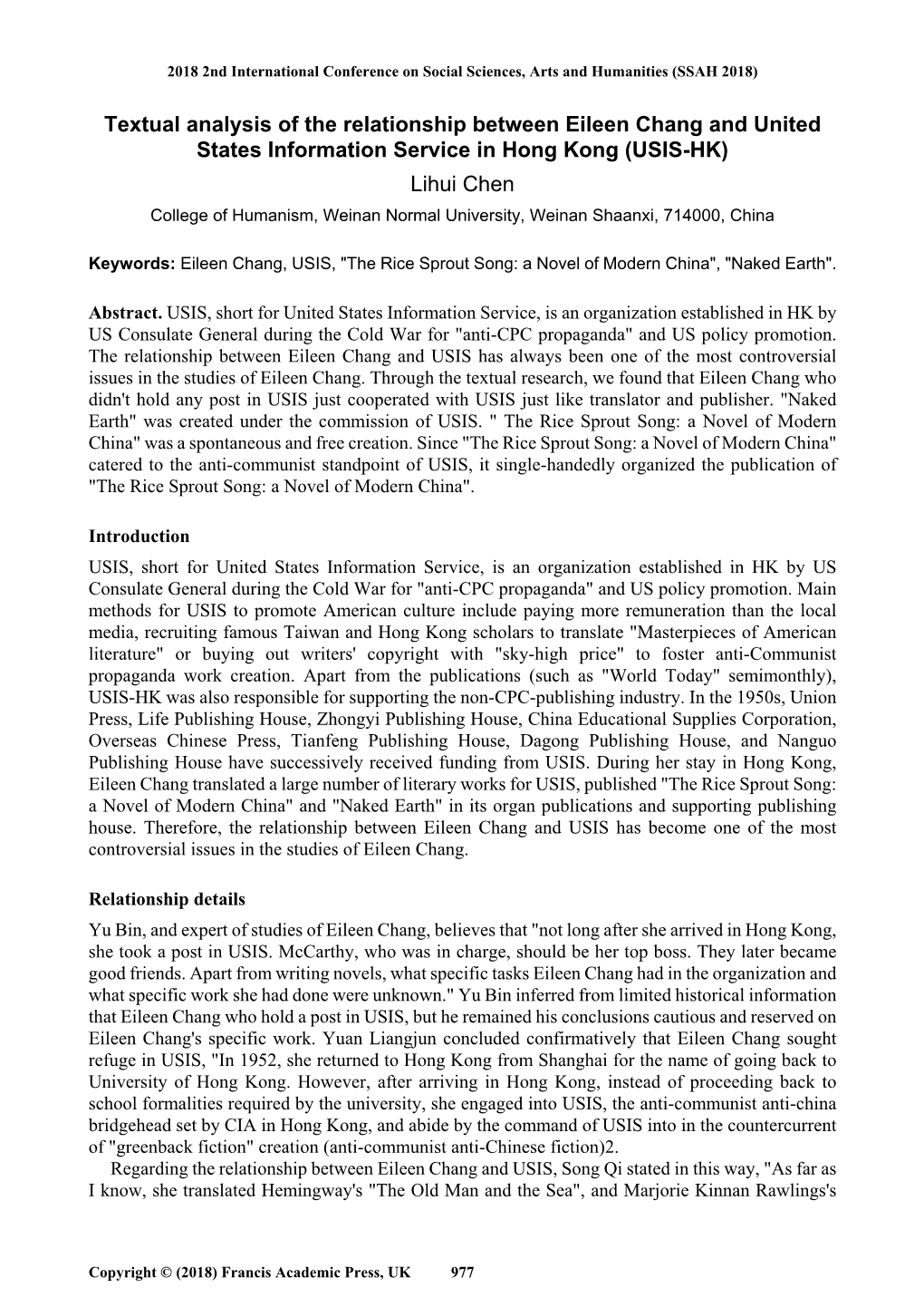 Textual Analysis of the Relationship Between Eileen Chang and United States Information Service in Hong Kong (USIS-HK) Lihui