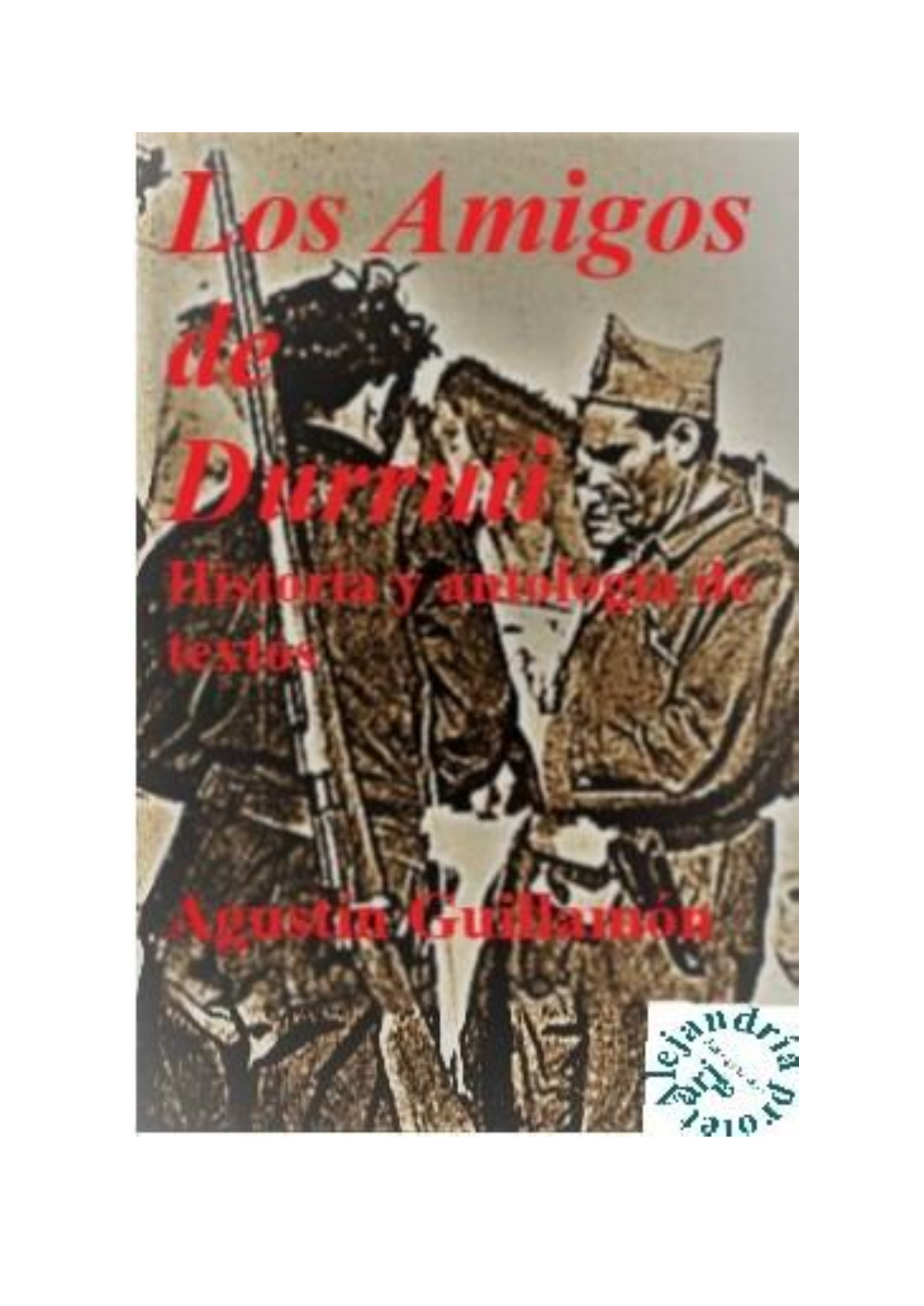 Los Amigos De Durruti