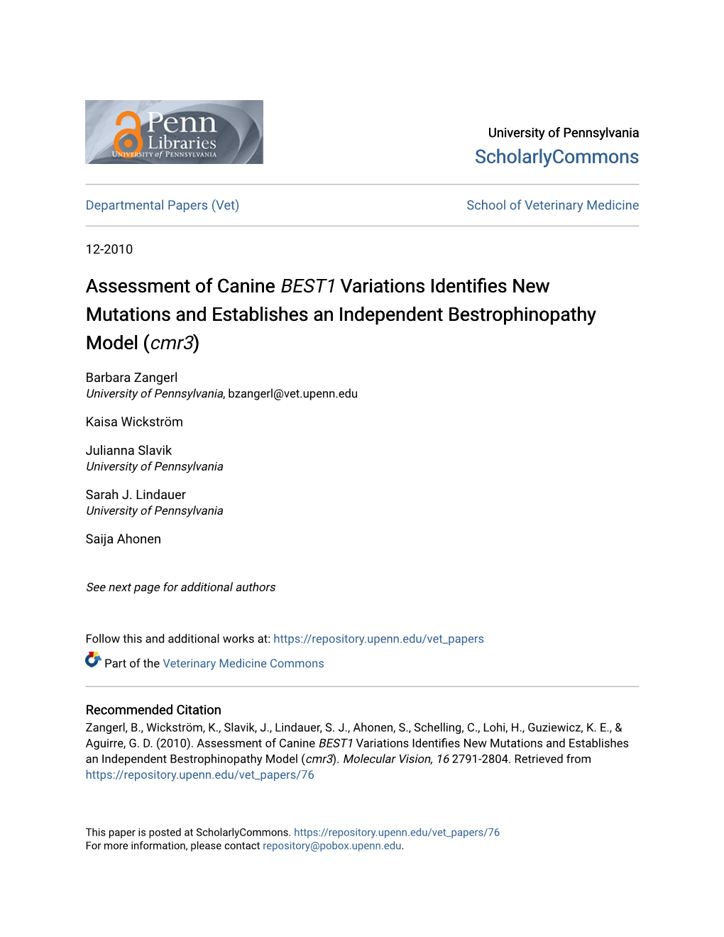 Assessment of Canine BEST1 Variations Identifies New Mutations and Establishes an Independent Bestrophinopathy Model (Cmr3)